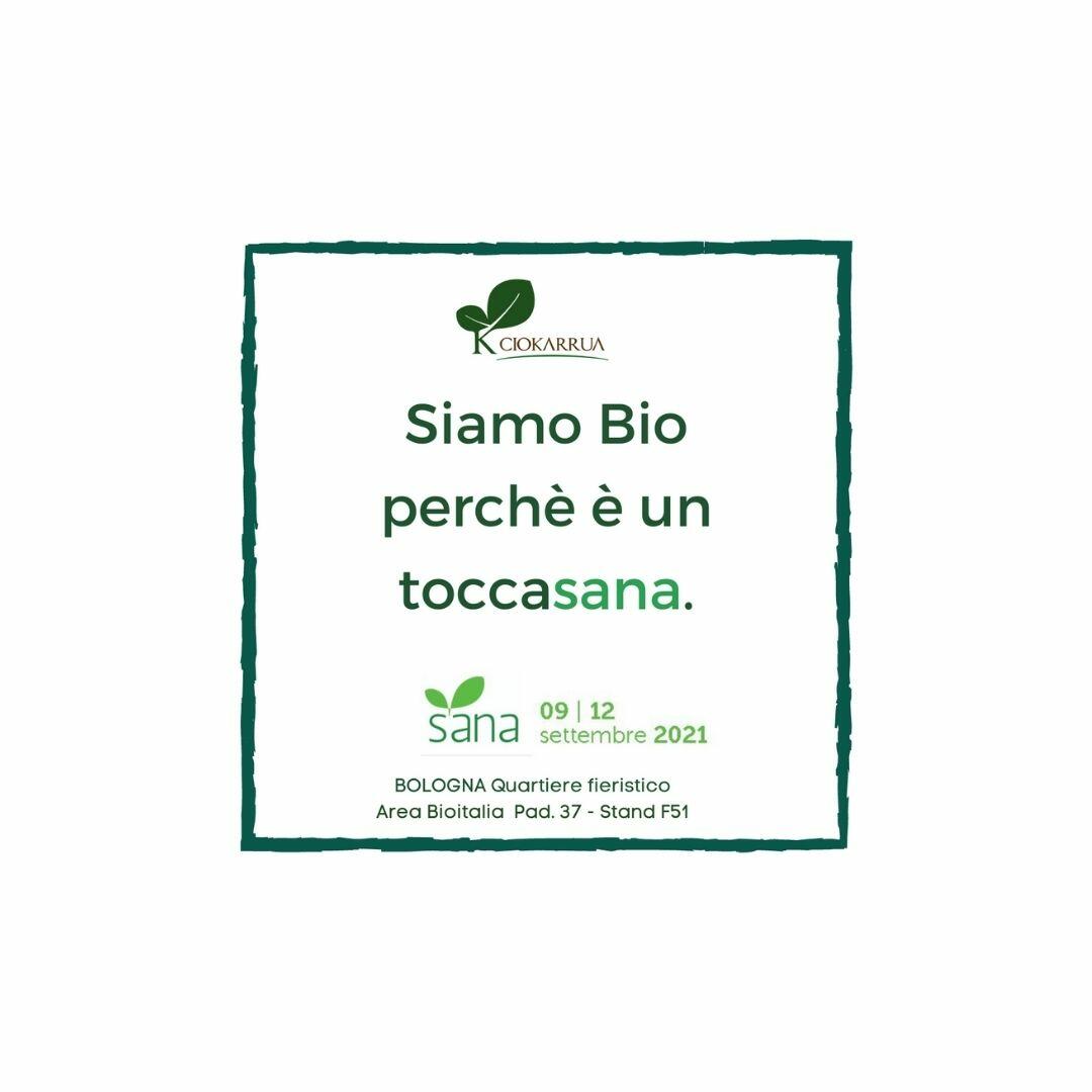 Ciokarrua partecipa al SANA di BOLOGNA
